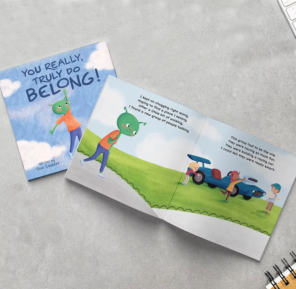 You Really, Truly Do Belong!