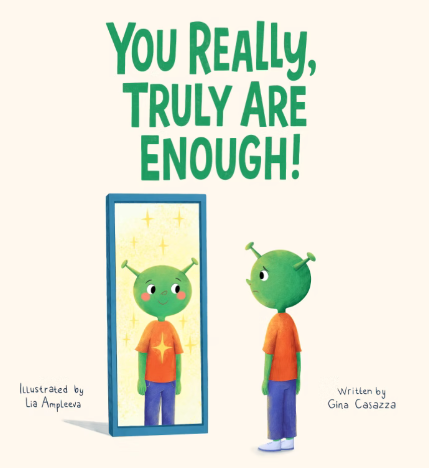 You Really, Truly Are Enough!